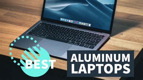 full metal chassis laptop|best laptop with metal body.